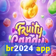 br2024 app